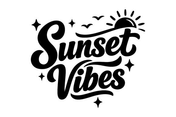 Sunset Vibes Lettering Graphics Freebies